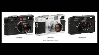 Podcast Review of Zeiss Ikon ZM Minolta CLE and Leica Ms [upl. by Hgielrebma394]