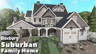 BLOXBURG Suburban Family Home Speedbuild  Roblox House Build [upl. by Adnamma]