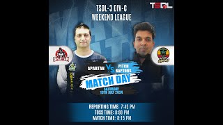 TSDL3 DIVC WEEKEND LEAGUE Spartan Vs Pitch Raptors 13th Jul 2024 Game 01 [upl. by Tehr780]