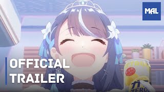 VTuber Nandaga Haishin Kiri Wasuretara Densetsu ni Natteta  Trailer [upl. by Trudey]