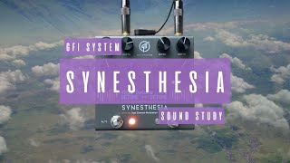 Sound Study  GFI System  Synesthesia [upl. by Otineb221]