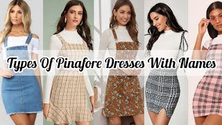 Types of pinafore dresses with namesTypes Of OverallPinaforeDungaree Dress With Names pinafore [upl. by Herzberg804]