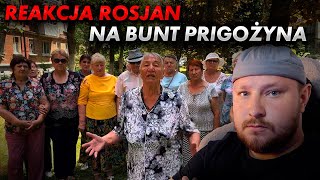 Reakcja Rosjan na bunt Prigożyna [upl. by Hedvige]