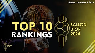 BALLON DOR 2024 RANKINGS  TOP 10 FRONTRUNNERS [upl. by Nizam]