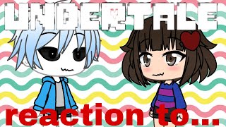 Undertale react to Spare Sans [upl. by Venetis657]