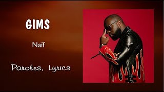 Gims  Naïf Paroles Lyrics [upl. by Goerke]