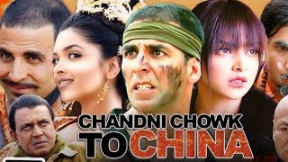 Chandni Chowk To Chaina Full Movie  Akshay Kumar  Deepika padukone  Mithun C  Facts and Review [upl. by Iline]