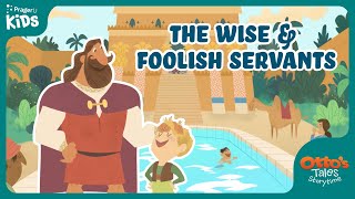 Ottos Tales The Wise amp Foolish Servants  PragerU Kids [upl. by Notanhoj]