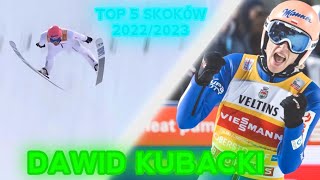 DAWID KUBACKI  TOP 5 SKOKÓW W SEZONIE 20222023 [upl. by Ecnarrat561]