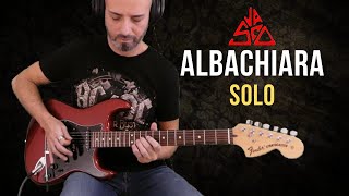 Vasco Rossi  Albachiara Solo melodico in versione Maurizio Solieri [upl. by Dekeles]