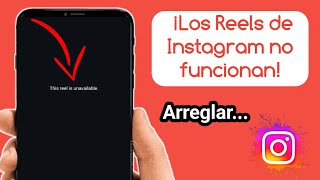 Cómo solucionar el problema de Instagram Reels no disponibleseste reel no está disponible instagram [upl. by Direj]