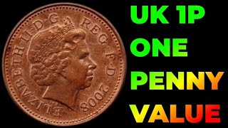 RARE ONE PENNY COIN 2008  UK 1P ONE PENNY VALUE  REVIEW ONEPENNY [upl. by Cleasta]