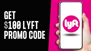 How To Get 100 Lyft Promo Code 2024  Lyft Promo Codes For Existing Users [upl. by Cormac]