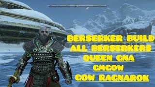 BERSERKER BUILD  ALL BERSERKERS AND QUEEN GNA  GMGOW  GOW RAGNAROK [upl. by Sell877]