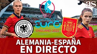 ALEMANIA  ESPAÑA EN DIRECTO  EURO FEMENINA 2022  SEGUIMIENTO Y ANÁLISIS  Diario AS [upl. by Murry]