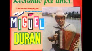 EL COBARDE  MIGUEL DURAN Y SU CONJUNTO [upl. by Thomas]