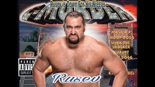 Rusev Is Down For His Ns Rusev x C Murder [upl. by Aicinod375]