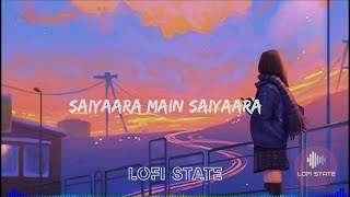 Ashman Mera Tera Hua lofi remix  Saiyara lofi  Bollywood songs lofi  Saiyara lyrical [upl. by Juditha]