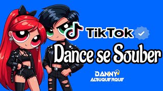 Dance se souber TikTok 2024 💌 [upl. by Atenahs]