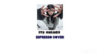 espresso cover [upl. by Stillman]