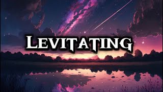 Levitating SongLyrics [upl. by Anallise]