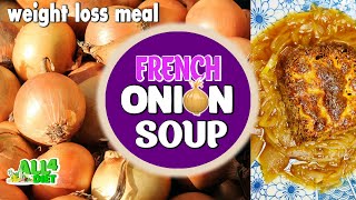 French Onion Soup Low calorie weight loss [upl. by Marchak721]