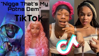 My Potna Dem Tiktok Compilation  My Potna Dem  ilkmoney  part1 [upl. by Myrta]