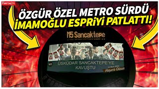 Özgür Özel Metro Sürdü Ekrem İmamoğlu Espriyi Patlattı Çekmeköy  Sancaktepe  Sultanbeyli Metrosu [upl. by Eastlake251]