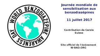 Journée mondiale de sensibilisation aux benzodiazépines WBAD 2017 [upl. by Ashraf]