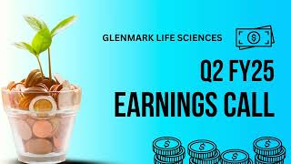 Glenmark Life Sciences Earnings Call  Q2 FY25 [upl. by Letnom34]