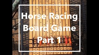 DIY Horse Racing Board GamePart 1 [upl. by Ahsiloc]