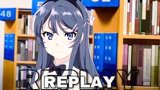 Mai 💞 Sakuta Edit AMV  Replay Bunny Girl Senpai 4k 60FPS [upl. by Soirtemed]