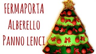 Alberello di Natale Fermaporta in Pannolenci Cucito Creativo Natale Arte per Te [upl. by Reave]