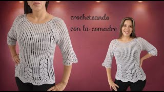 ⭐⭐⭐⭐⭐tutorial blusa kaly puntada hojas a crochet parte 2 crocheteando con la comadre [upl. by Adlesirk412]