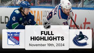 NHL Highlights  Rangers vs Canucks  November 19 2024 [upl. by Robbin928]