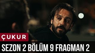 Çukur 2Sezon 9Bölüm 2Fragman [upl. by Atinot]