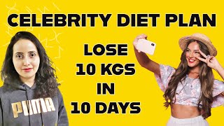 Actress Diet Plan For Weight Loss  Lose 10Kg In 10 Days  Celebrity Diet Plan [upl. by Murat]