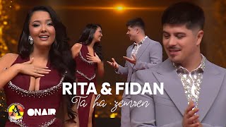 Rita amp Fidani  TA HA ZEMREN 2025 [upl. by Blayne]