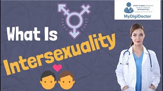 What is INTERSEXUALITY  Intersex People [upl. by Konstanze]