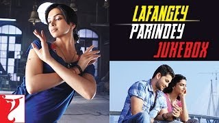 Lafangey Parindey Audio Jukebox  R Anandh  Neil Nitin Mukesh  Deepika Padukone [upl. by Mcwilliams]