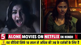 Top 5  Bollywoods Darkest Secrets Revealed in These 5 Crime Thriller Movies  Alone Movie Netflix [upl. by Odnumyar]