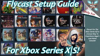 Xbox Series XS Flycast Setup Guide  Dreamcast Rocks On Xbox [upl. by Darreg]