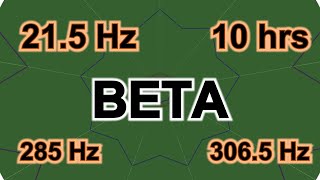 215 Hz BETA  10 hours for Improve cognitive performance amp Enhance mental energy LEFT ear 285 Hz [upl. by Berta]