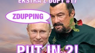 Put In 2 i Steven Seagal  ZDUPPING [upl. by Eilyw]