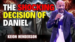 Pastor Keion Henderson  Daniels Secret to Defeating Evil Forces [upl. by Largent]