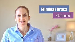 Como Eliminar Grasa Abdominal y Bajar de Peso⎪ Consejos Salud [upl. by Billat]