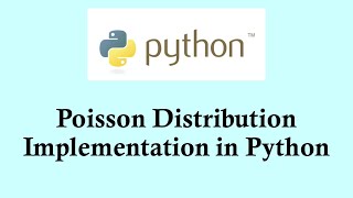 Statistics using Python programming Implementing Poisson distribution with Python [upl. by Arte545]