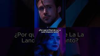 ¿Por qué el final de La La Land impacta tanto  Shorts LaLaLand [upl. by Yrrum777]