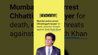 Man Who Threatened Shahrukh Khan Arrested  Mumbai News  Newsworthy X Anubha Bhonsle [upl. by Gram]