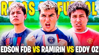 RETOS DE FUTBOL RAMIRIN vs EDSON FDB vs EDDY OZ PENALTIS  CROOSBAR amp VOLEAS CHALLENGE [upl. by Horbal382]